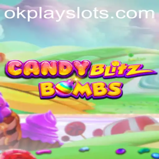 CandyBlitzBombs: A Sweet Explosion of Fun with Okplay