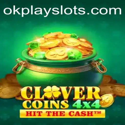 Explore the Thrilling World of CloverCoins4x4: A Revolutionary Gaming Experience by Okplay