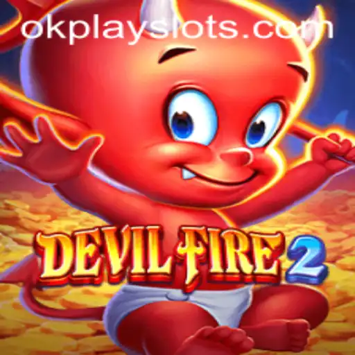 Delving into the World of DevilFire2 by Okplay