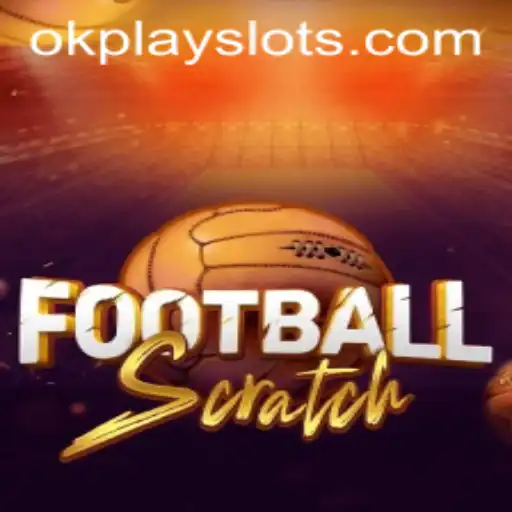 Unleashing the Thrills of FootballScratch with Okplay