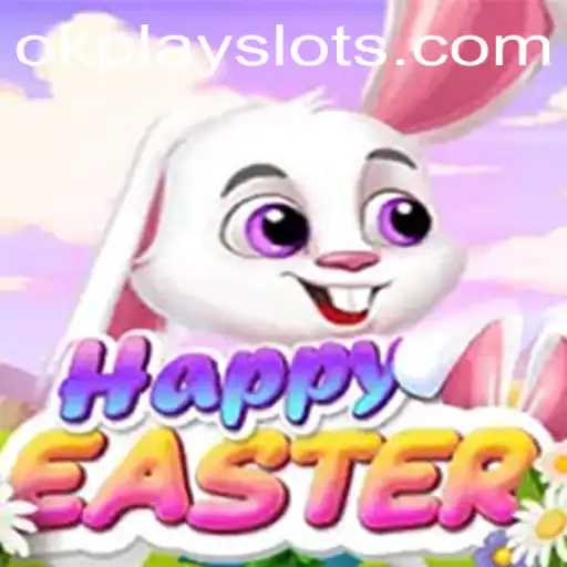 Discover the Charming World of HappyEaster: A Fun and Festive Game by Okplay