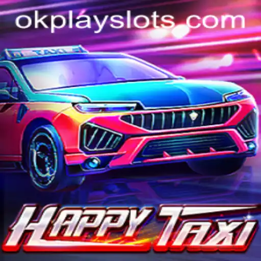 Discover the Exciting World of HappyTaxi: A Journey with Okplay