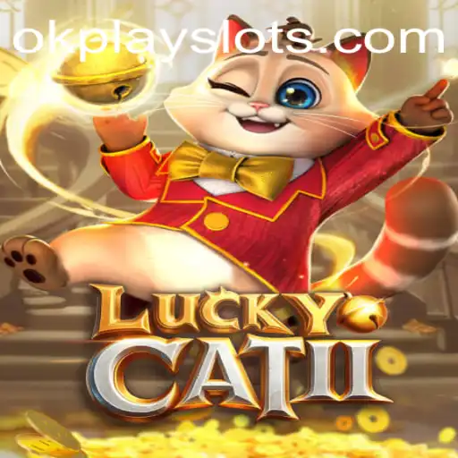 Unveiling LuckyCatII: The New Gaming Sensation with Okplay