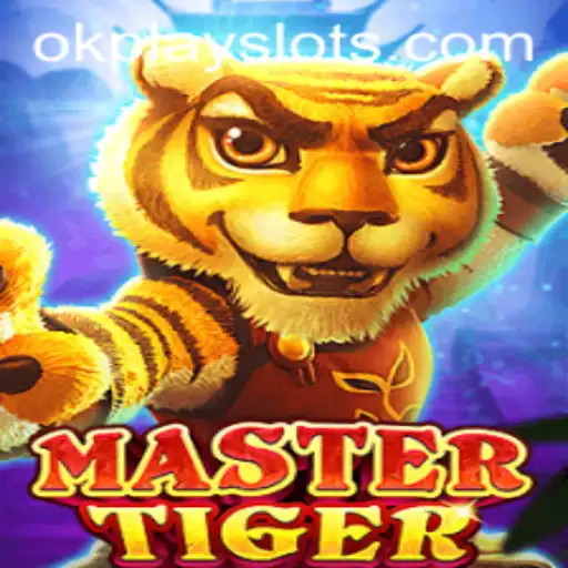 Discovering the Exciting World of MasterTiger: A Game by Okplay