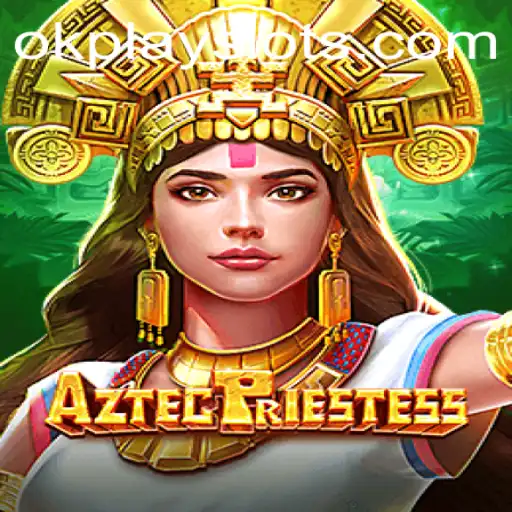 AztecPriestess: A Captivating Journey into Ancient Mysticism by Okplay