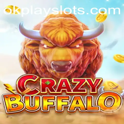 CRAZYBUFFALO: A Wild Ride in the Gaming World with Okplay