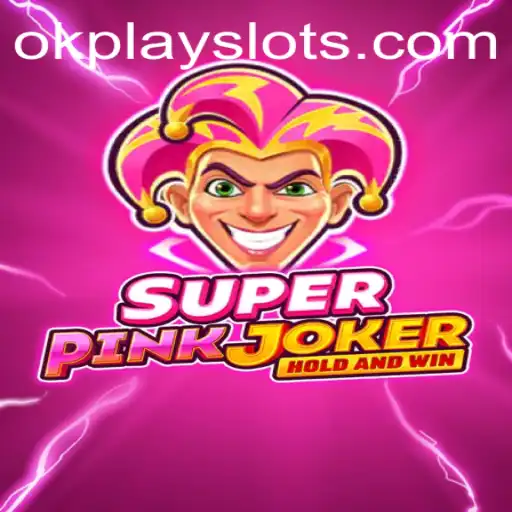 Exploring SuperPinkJoker and Okplay