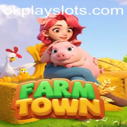 Exploring FarmTown: A Deep Dive into the Gameplay and Rules Featuring Okplay