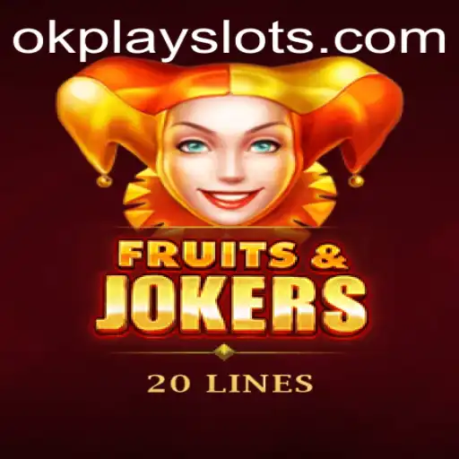 Exploring FruitsAndJokers20: A Modern Twist by Okplay