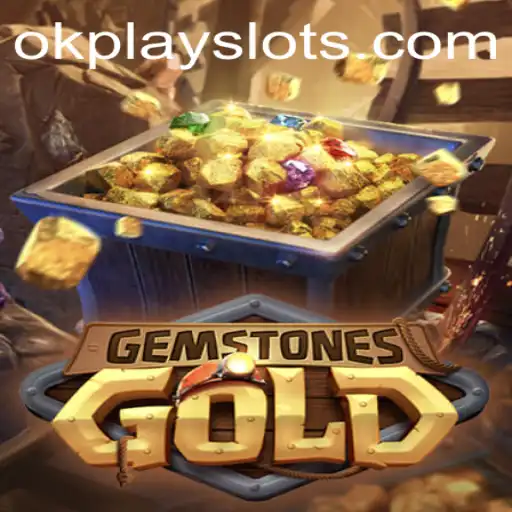 Unveiling the Adventure of GemstonesGold by Okplay