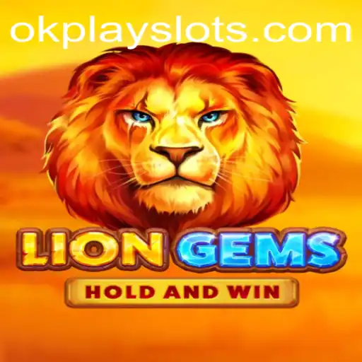 Unleashing the Adventure: Exploring LionGems by Okplay