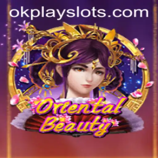 Discovering the Essence of OrientalBeauty: A Game by Okplay