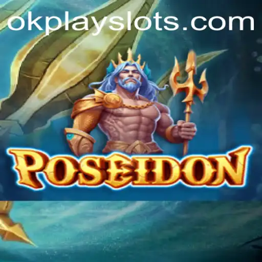 Diving into the Depths: Exploring 'Poseidon' by Okplay