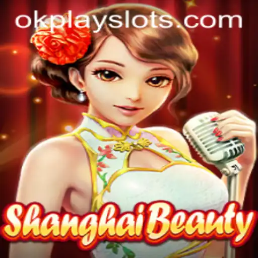 Discover the Intricacies of ShanghaiBeauty and the Role of Okplay