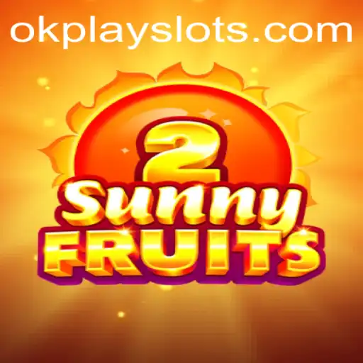 Exploring SunnyFruits2: An Okplay Adventure