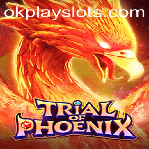 Exploring the Mystical World of TrialofPhoenix by Okplay