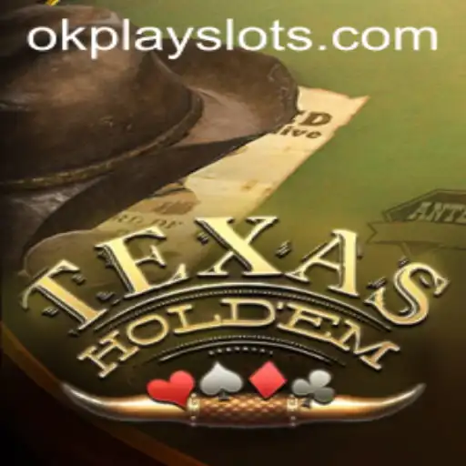 The Exciting World of Texas Hold'em Poker with Okplay