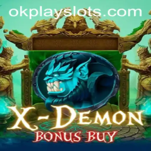 Exploring the Exciting World of XDemonBonusBuy by Okplay