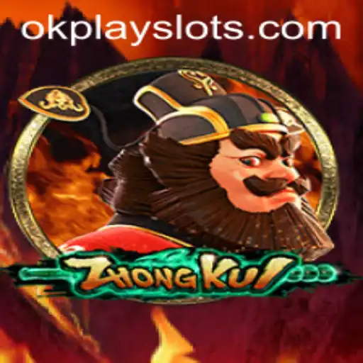 ZhongKui: Embrace the Mythical Journey with Okplay
